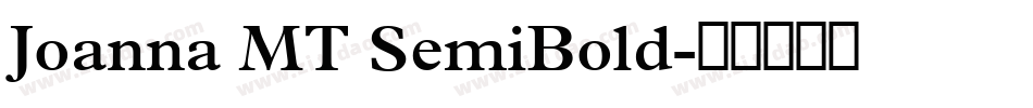 Joanna MT SemiBold字体转换